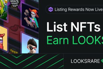 NFT Marketplace "Looks Rare" Fights Back NFT Giant "Opensea" By  Rewarding in $Looks for Listing in Their Marketplace￼ 17