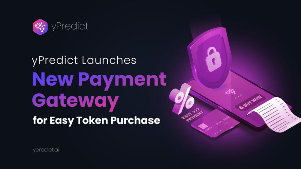 yPredict.ai Unveils Next-Gen Payment Gateway for Token Purchase - Developed in Record Time 11