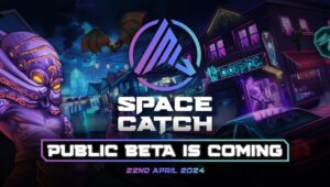 SpaceCatch Public Beta is coming on 22nd April 2024. The biggest GameFi event of this month is here 2